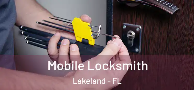  Mobile Locksmith Lakeland - FL